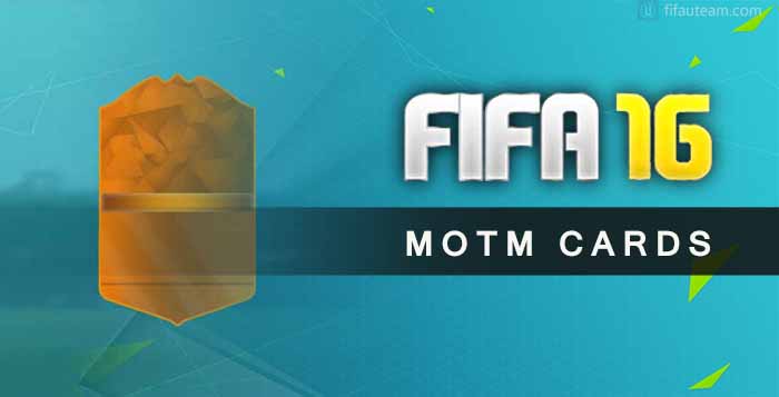 MOTM Cards Guide for FIFA 16 Ultimate Team