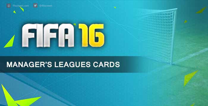 FIFA 16 Manager's League Cards Guide