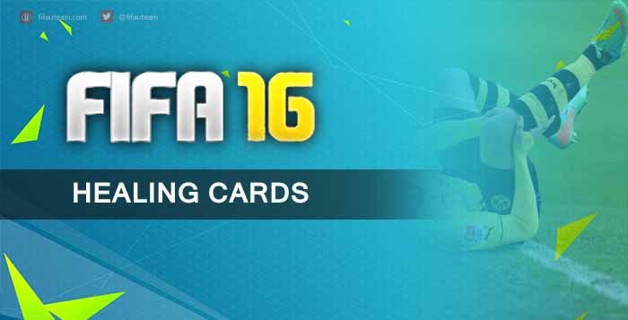 FIFA 16 Ultimate Team Healing Cards Guide