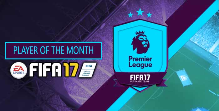 FIFA 17 Player of the Month List - Premier League's POTM Cards