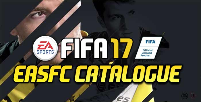 FIFA 17 EAS FC Catalogue Guide