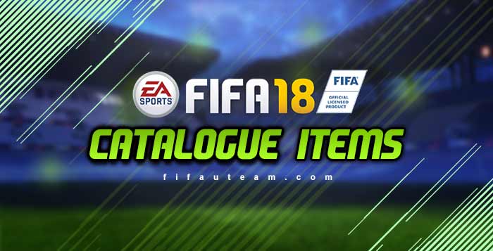 FIFA 18 Catalogue Items for FIFA 18 Ultimate Team