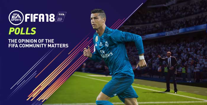 FIFA 18 Polls - The Opinion of the FIFA Community Matters!