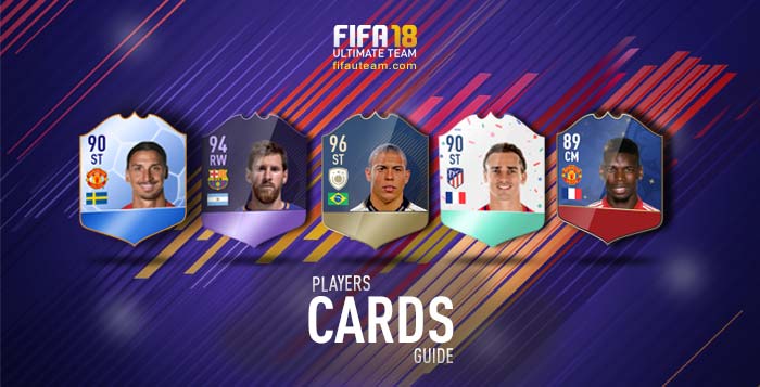 FIFA 18 Players Cards Guide