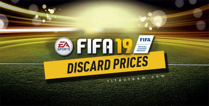 FIFA 19 Quick Sell Prices - Discard Prices for FUT 19