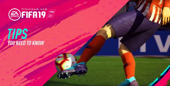 FIFA 19 Tips You Need To Know