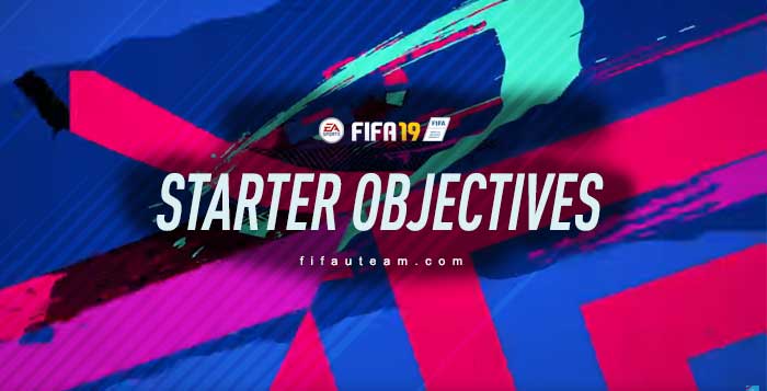 FIFA 19 Starter Objectives Guide - List, Rewards and Instructions