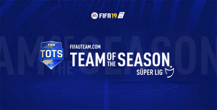 FIFA 19 Süper Lig Team of the Season