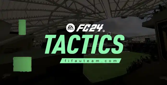 FC 24 Tactics