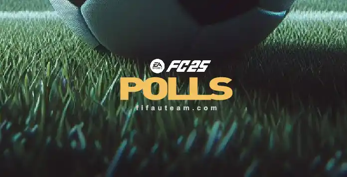 FC 25 Polls